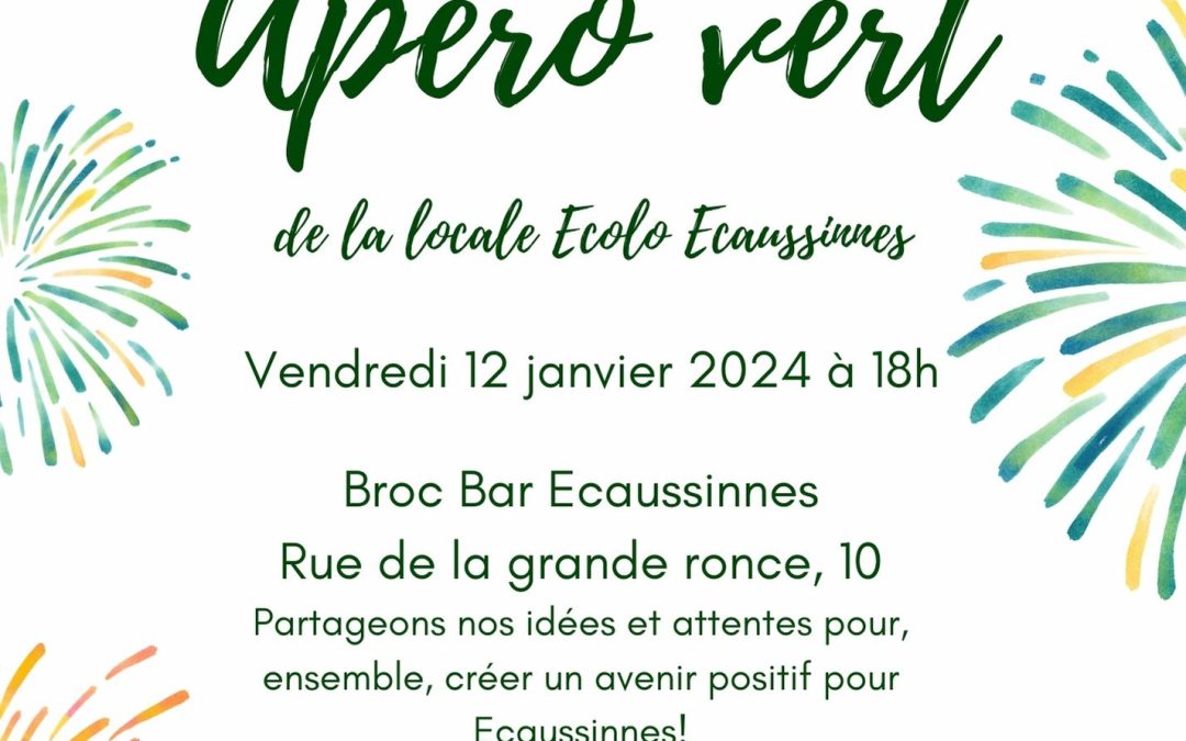 Ecolo Ecaussinnes vous invite à son « apéro vert » du nouvel an!
